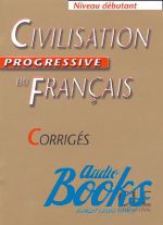 C. Carlo - Civilisation Progressive du Francais Niveau Debuyant Corriges ()