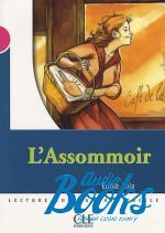 Emile Zola - Niveau 3 Lassomoir ()