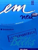 Michaela Perlmann-Balme, Gabi Baier, Barbara Thoma - Em Neu 2008 1 Bruckenkurs Lehrerhandbuch ()