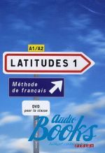 Р. Мерикс - Latitudes 1 Livre  DVD pour la classe ()