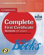 Barbara Thomas, Thomas Amanda  - Complete First Cert Workbook with answers with Audio CD ()