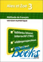 Colette Samson, Claire Bourgeois - Alex et Zoe Nouvelle 3 Teacher's Book (книга для учителя) ()