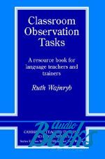 Ruth Wajnryb - Classroom Observation Tasks ()