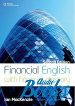 MacKenzie Ian - Financial English with financial glossary 2nd edition ()