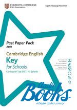 Past Paper Pack for Cambridge English: Key for schools 2011 (KET ()