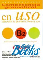 Gonzalez A.  - Competencia gramatical en USO B2 Claves ()