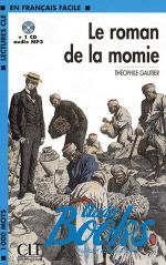 Thophile Gautier - Niveau 2 Le Roman de la momie ()