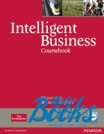 Tonya Trappe, Graham Tullis, Christine Johnson - Intelligent Business Elementary Coursebook with CD-ROM (  ()