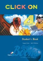 Virginia Evans - Click On 4 Intermediate level Students Book ()