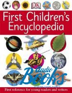 Dorling Kindersley - First Children's Encyclopedia ()