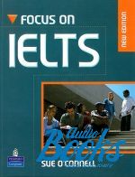 Sue O'Connell - Focus on IELTS New Edition Coursebook and iTest with CD ()