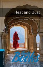 Ruth Prawer Jhabvala - Oxford Bookworms Library 3E Level 5: Heat And Dust ()