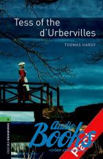   - Oxford Bookworms Library 3E Level 6: Tess Of The dUrbervilles Au ()