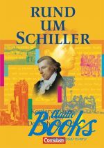 Фридрих Шиллер - Rund um… Sekundarstufe I Schiller Kopiervorlagen ()