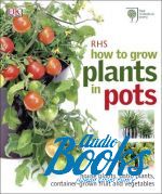Martyn Cox - How to Grow Plants in Pots ()