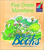 Cambridge StoryBook 1 Five Green Monsters ()