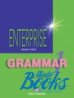 Virginia Evans - Enterprise 1 Grammar, Beginner level (Coursebook) ()
