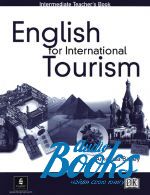 English for International Tourism Intermediate Teacher's Book ( ()