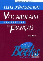 Claire Miquel - Vocabulaire progressif du francais Avance Tests devaluation ()