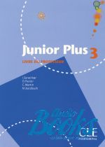 Michele Butzbach - Junior Plus 3 Guide pedagogique ()