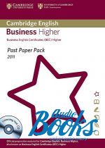 Past Paper Pack for Cambridge English: Business Higher 2011 (BEC ()