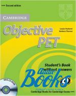 Barbara Thomas, Louise Hashemi - Objective PET Students Book Pack Students Book and Practice Test ()
