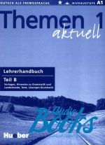 Hartmut Aufderstrasse, Heiko Bock, Mechthild Gerdes - Themen Aktuell 1 Lehrerhandbuch Teil B ()