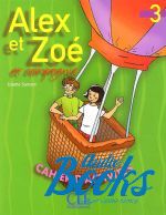 Colette Samson, Claire Bourgeois - Alex et Zoe 3 Cahier d`activities ( / ) ()