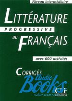 Ferroudja Allouache - Litterature Progressive du Francais Niveau Intermediaire Corrige ()