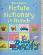 Felicity Brooks - Picture Dictionary in French ()