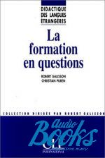  - La Formation En Questions ()