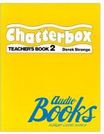 Derek Strange - Chatterbox 2 Teachers Book ()