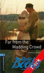   - Oxford Bookworms Library 3E Level 5: Far From The Madding Crowd  ()