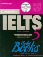 Cambridge ESOL - Cambridge Practice Tests IELTS 5 + CD ()
