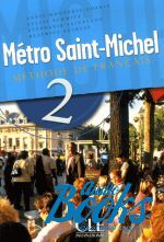 Annie Monnerie-Goarin - Metro Saint-Michel 2 Livre de L`eleve ()