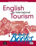 English for International Tourism Pre-Intermediate Teacher's Boo ()