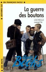 Louis Pergaud - La Guerre des boutons Cassette ()