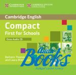 Emma Heyderman, Peter May, Laura Matthews - Compact First for schools Class Audio CD ()