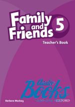 Naomi Simmons, Tamzin Thompson, Jenny Quintana - Family and Friends 5 Teachers Book (  ) ()