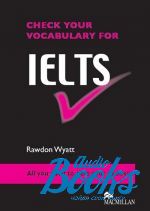 Rawdon Wyatt - Check your vocabulary for IEnglish Language TrainingS Students B ()