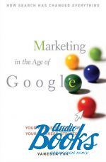   - Marketing in the age of Google: Your online strategy is Your bus ()