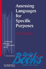 Dan Douglas - Assessing Languages for Specific Purposes ()