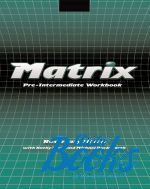 Rosemary Nixon - Matrix Pre-Intermediate: Workbook ()