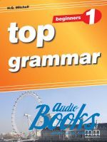 Mitchell H. Q. - Top Grammar 1 Beginner Students Book ()