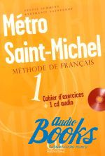Stephanie Saintenoy - Metro Saint-Michel 1 Cahier d`exercices+ audio CD ()