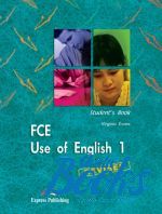 Virginia Evans - FCE Use of English 1 Students Book New ()