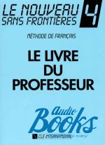 Jacky Girardet - Le Nouveau Sans Fronieres 4 Guide pedagogique ()