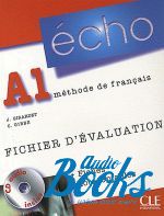  , Jacky Girardet - Echo A1 Fichier d'evaluation with fiches photocopiables ()