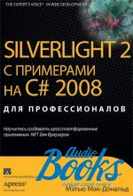   - Silverlight 2    C# 2008   ()