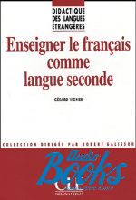   - Enseigner Le Francais Comme Langue Seconde ()
